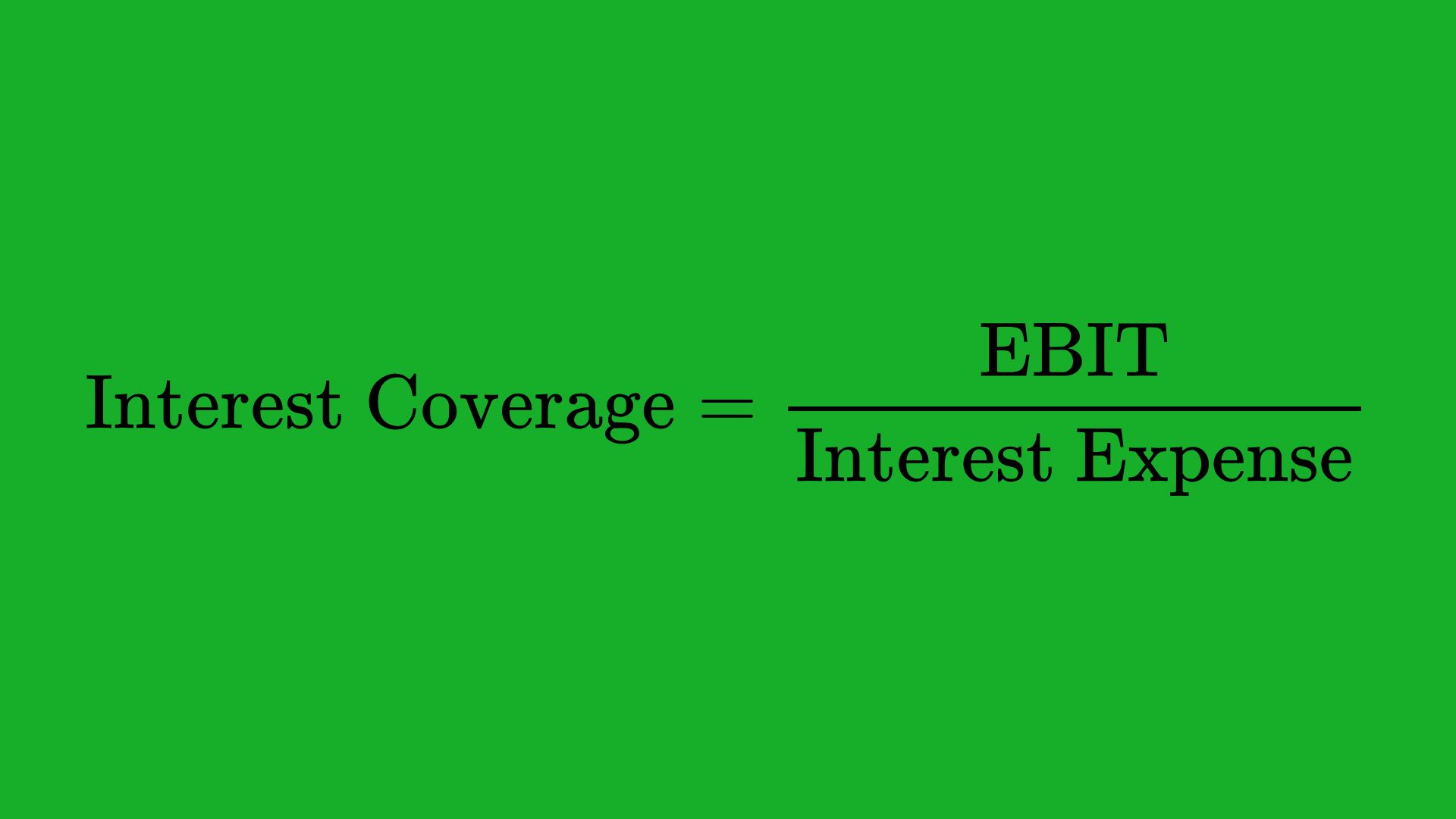 Interest Coverage Ratio