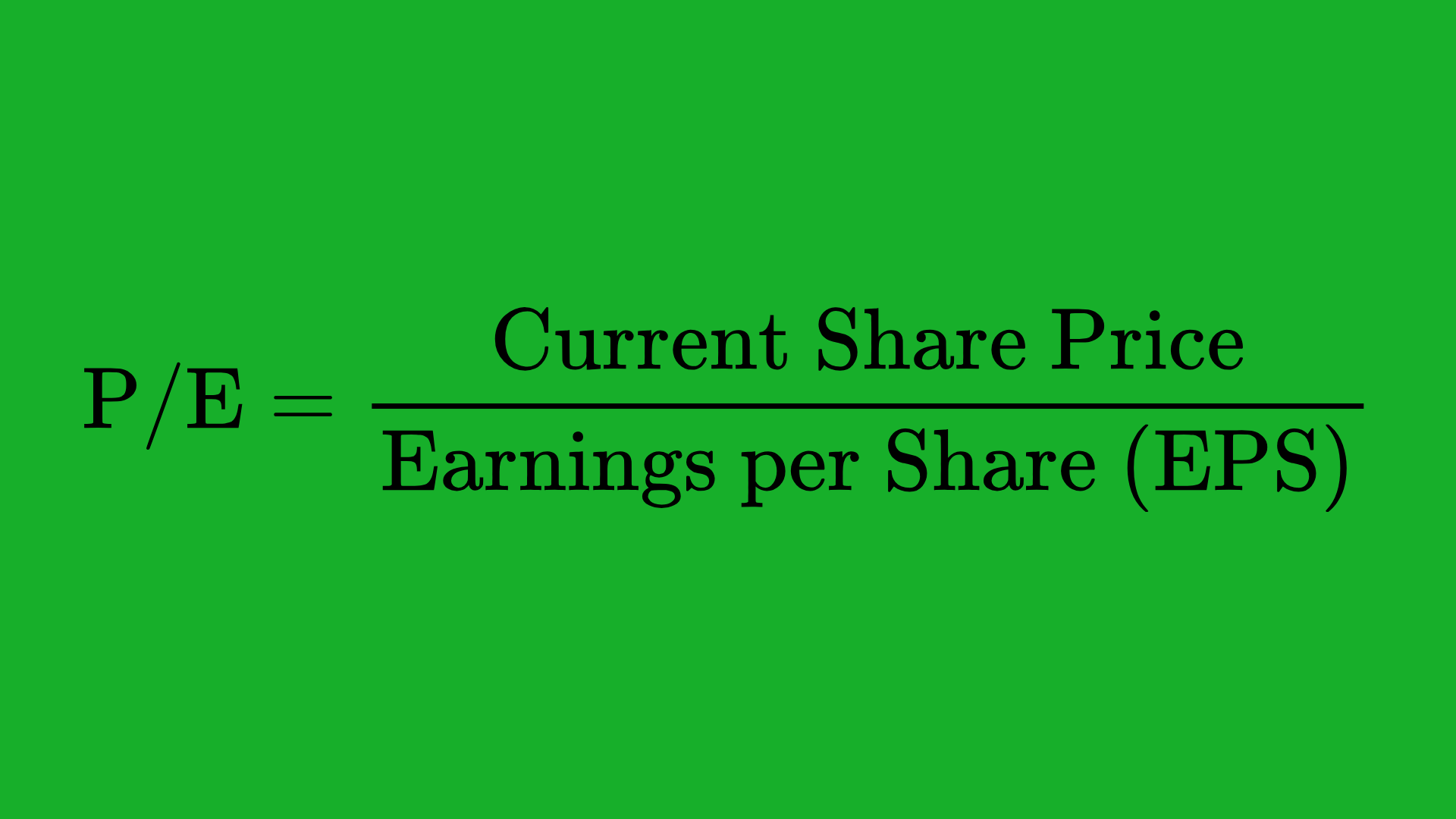 Price-to-Earnings (PE) Ratio