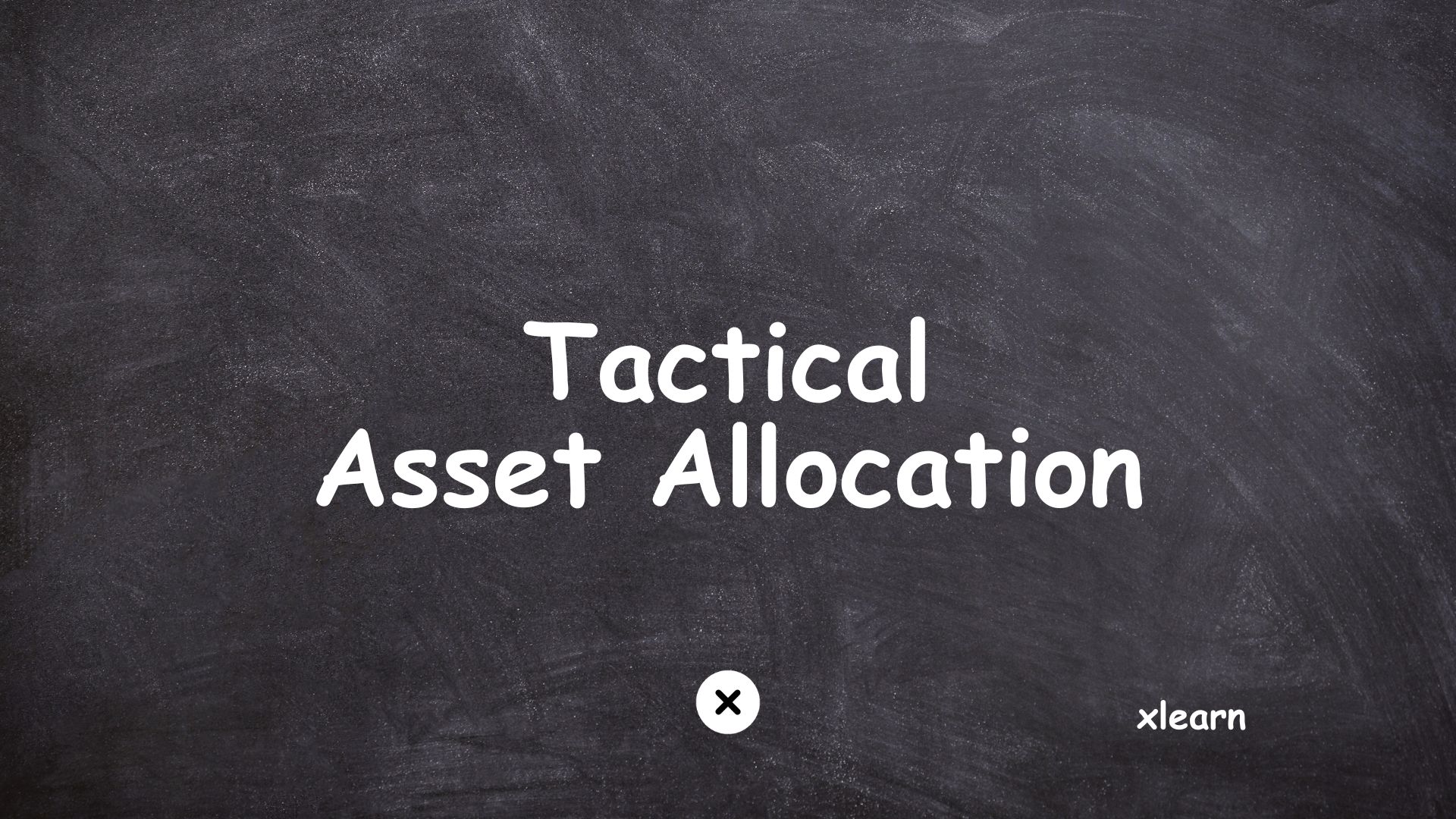 Tactical asset allocation