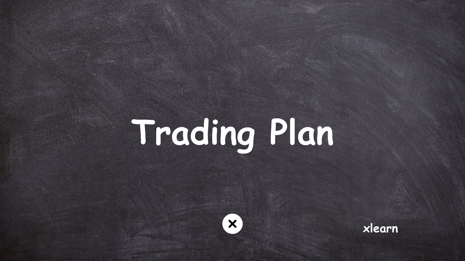 How to build a trading plan?