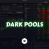 What are Dark Pools in Trading? xlearnonline.com