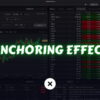 Anchoring Effect in Trading xlearnonline.com