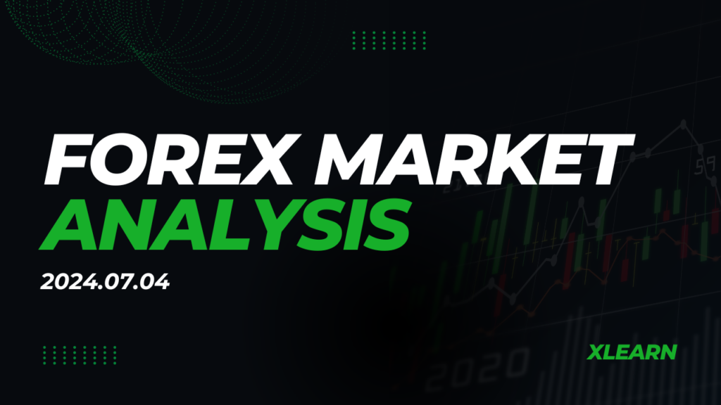 Forex Market Analysis Today [2024.07.04]: Impact of UK Election and US Independence Day on Major Currency Pairs xlearnonline.com