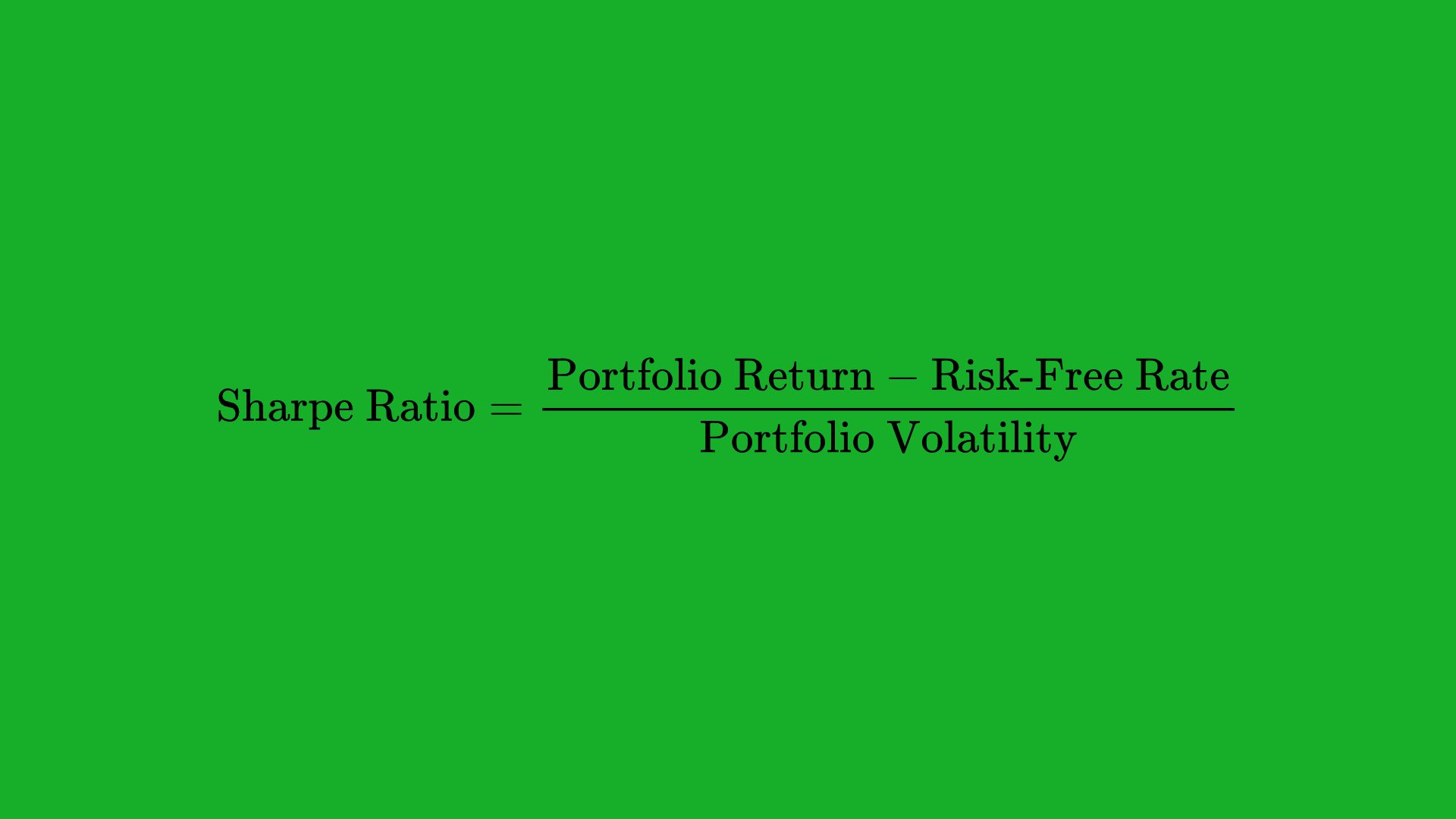 Sharpe Ratio